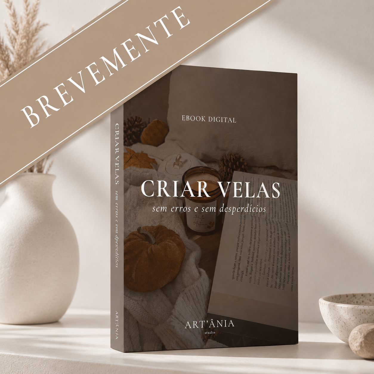 EBOOK DIGITAL | CRIAR VELAS SEM ERROS E SEM DESPERDÍCIOS